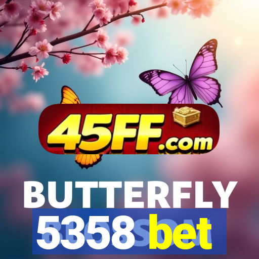 5358 bet